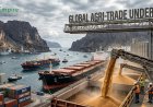 Global Agri-Trade Under Fire: US Tariffs and Middle East Conflict Choke Shipping Routes and Drive Fertilizer Costs